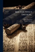 Cover: Magyar Nyelv Eredete... - Hutson Street Press