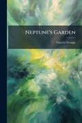 Cover: Neptune's Garden - Hutson Street Press