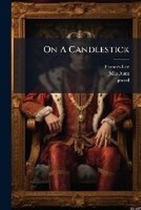 Enlarge image Cover: On A Candlestick - Hutson Street Press
