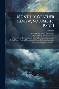 Abbildung von: Monthly Weather Review, Volume 48, Part 1 - Hutson Street Press