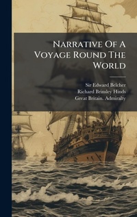 Abbildung von: Narrative Of A Voyage Round The World - Hutson Street Press