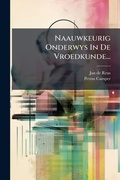 Cover: Naauwkeurig Onderwys In De Vroedkunde... - Hutson Street Press