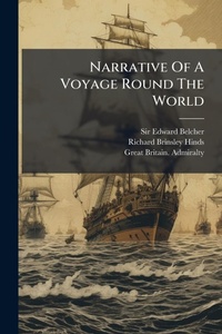Abbildung von: Narrative Of A Voyage Round The World - Hutson Street Press