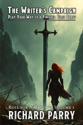 Cover: The Writer's Campaign (Roll for Narrative, #1) - Richard Parry