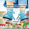 Cover: The Magical Casts and Boots - Littlefeetandbigadventures.Co.UK