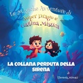 Cover: La Collana Perduta della Sirena - Mide Publishing