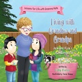 Cover: Living With Grandma and Grandpa - Cathy Barker