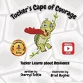 Cover: Tucker's Cape of Courage - Sherryl Tuttle