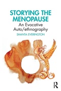 Cover: Storying the Menopause - Routledge