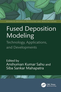 Enlarge image Cover: Fused Deposition Modeling - CRC Press