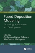 Cover: Fused Deposition Modeling - CRC Press