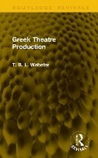 Enlarge image Cover: Greek Theatre Production - Routledge