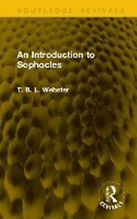 Enlarge image Cover: An Introduction to Sophocles - Routledge