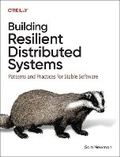 Cover: Building Resilient Distributed Systems - O'Reilly