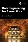 Cover: Rock Engineering for Excavations - CRC Press