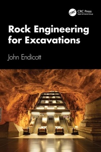 Enlarge image Cover: Rock Engineering for Excavations - CRC Press