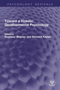 Cover: Toward a Holistic Developmental Psychology - Routledge