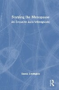 Abbildung von: Storying the Menopause - Routledge