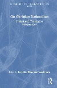 Abbildung von: On Christian Nationalism - Routledge