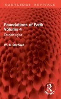 Abbildung von: Foundations of Faith Volume 4 - Routledge