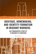 Cover: Heritage, Homemaking, and Identity Formation in Migrant Workers - Routledge