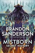 Cover: Mistborn: Secret History - St Martin's Press