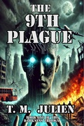 Cover: The 9th Plague - T. M. Julien