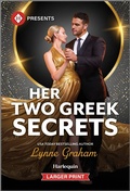 Cover: Her Two Greek Secrets - Harlequin Presents Larger Print