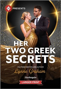 Enlarge image Cover: Her Two Greek Secrets - Harlequin Presents Larger Print