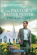 Cover: The Pastor's Easter Prayer - Love Inspired Larger Print