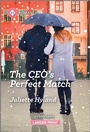 Cover: The Ceo's Perfect Match - Harlequin Romance Larger Print