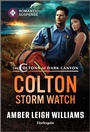 Cover: Colton Storm Watch - Harlequin Romantic Suspense