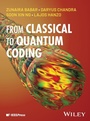 Cover: From Classical to Quantum Coding - Wiley-IEEE Press