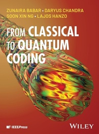 Enlarge image Cover: From Classical to Quantum Coding - Wiley-IEEE Press