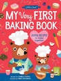 Cover: My Very First Baking Book - Sourcebooks Explore