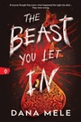 Cover: The Beast You Let In - Sourcebooks Fire