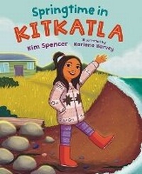 Enlarge image Cover: Springtime in Kitkatla - Orca Book Publishers