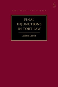 Enlarge image Cover: Final Injunctions in Tort Law - Hart Publishing