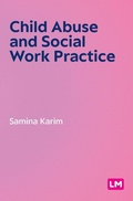 Cover: Child Abuse and Social Work Practice - SAGE Publications Ltd