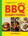 Cover: How to BBQ Everything - Ebury Press