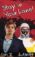 Cover: Stay in Your Lane! - GallagherWitt
