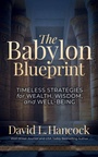 Cover: The Babylon Blueprint - Morgan James Publishing