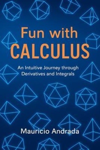 Abbildung von: Fun with Calculus - Mauricio Andrada