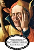 Cover: The Marvelous Adventures and Rare Conceits of Master Tyll Owlglass - Living Book Press