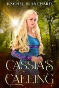 Cover: Cassia's Calling - Rachel Blanchard