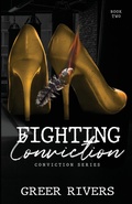 Cover: Fighting Conviction - Blue Ghost Publishing, LLC