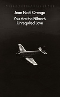 Cover: You Are the Fuehrer's Unrequited Love - Penguin
