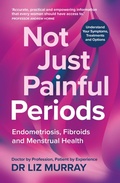 Cover: Not Just Painful Periods - Aster