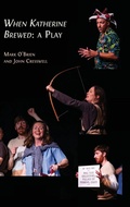 Cover: When Katherine Brewed, a Play - Open Book Publishers