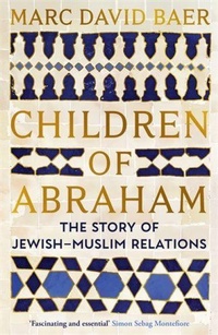 Bild vergrößern Bild: Children of Abraham - Profile Books Ltd